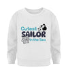 Cutest sailor in the sea  - Kleinkinder Organic Sweatshirt - 9000a1-59